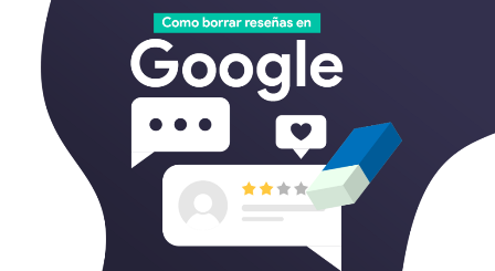 eliminar resenas en google my business