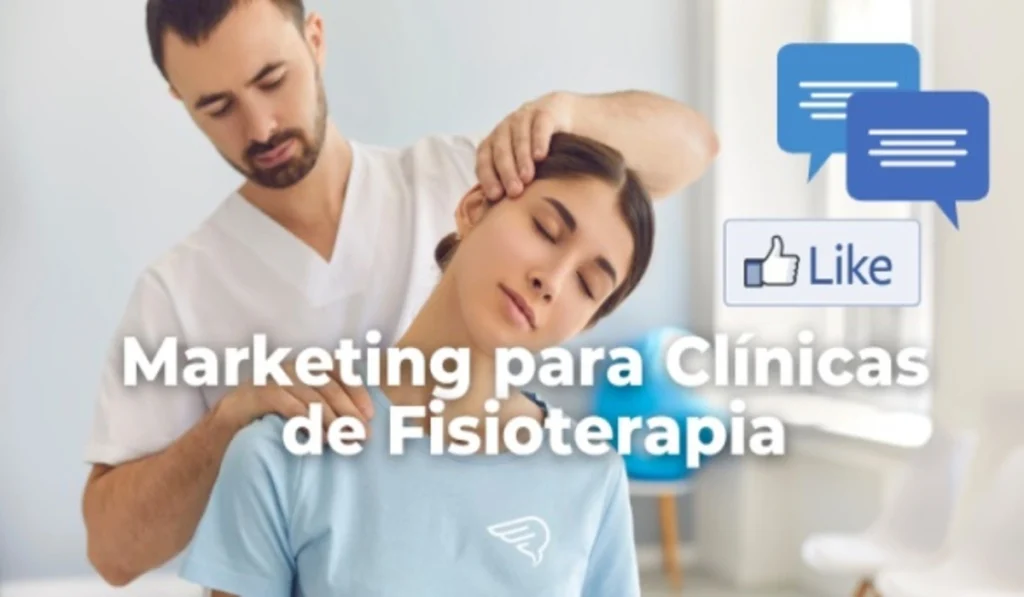 marketing digital para clínicas de fisioterapia