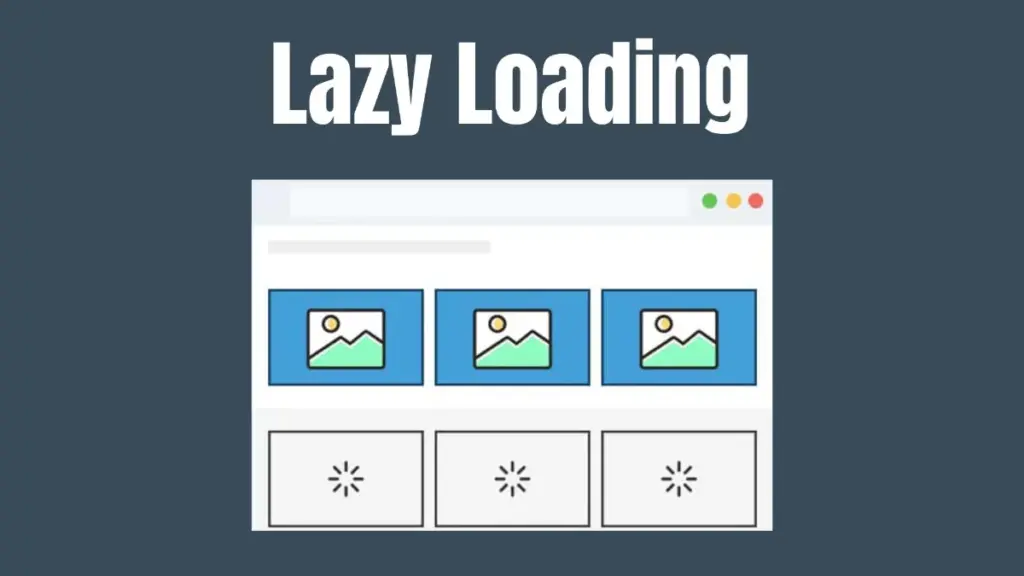 Lazy loading: Optimiza tu web y mejora tu posicionamiento SEO 6 Dónde se implementa el Lazy Loading